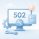Foutcode 502 oplossen